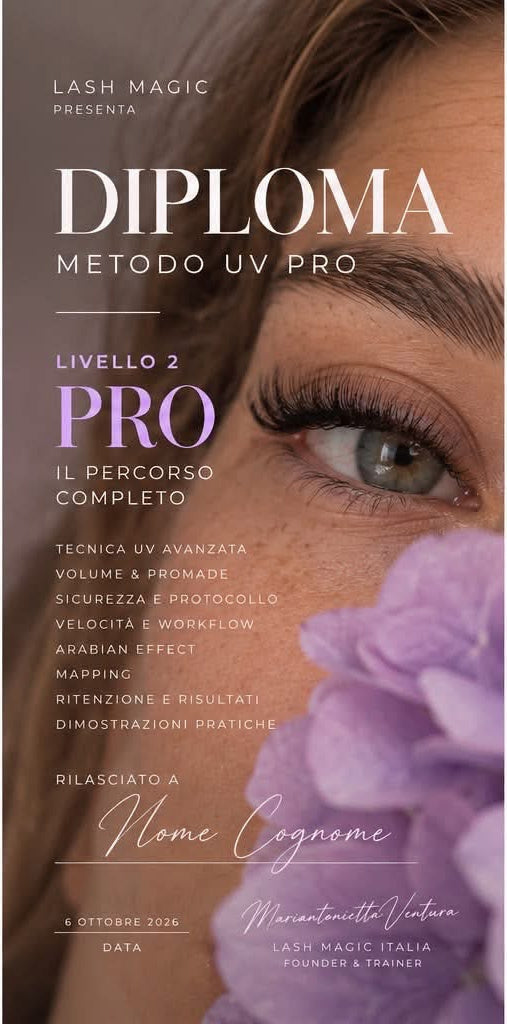 Diploma Metodo UV Pro Livello 2 Pro - Lash Magic Italia