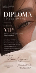 Diploma Metodo UV Pro Livello 3 VIP - Lash Magic Italia